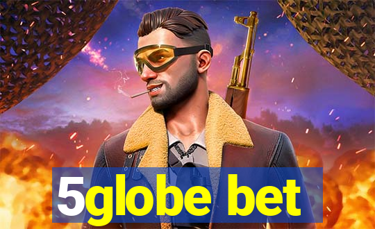 5globe bet